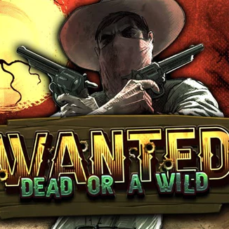Wanted Dead or a Wild